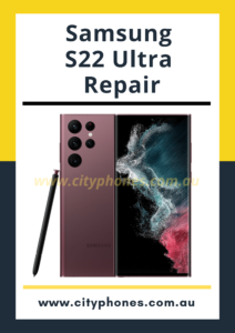 Samsung S22 Ultra Repair