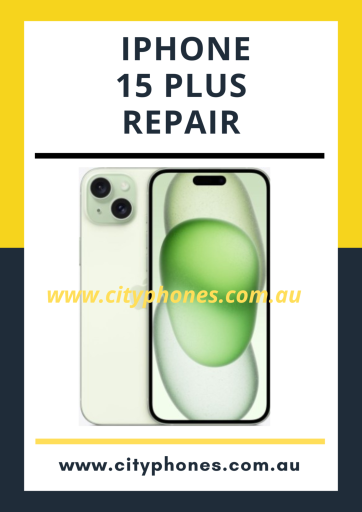 IPHONE 15 Plus Repair IPHONE 15 Plus Repair
