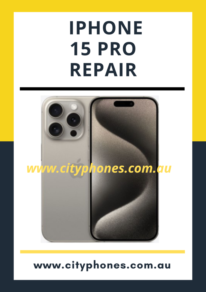 IPHONE 15 Pro Repair IPHONE 15 Pro Repair